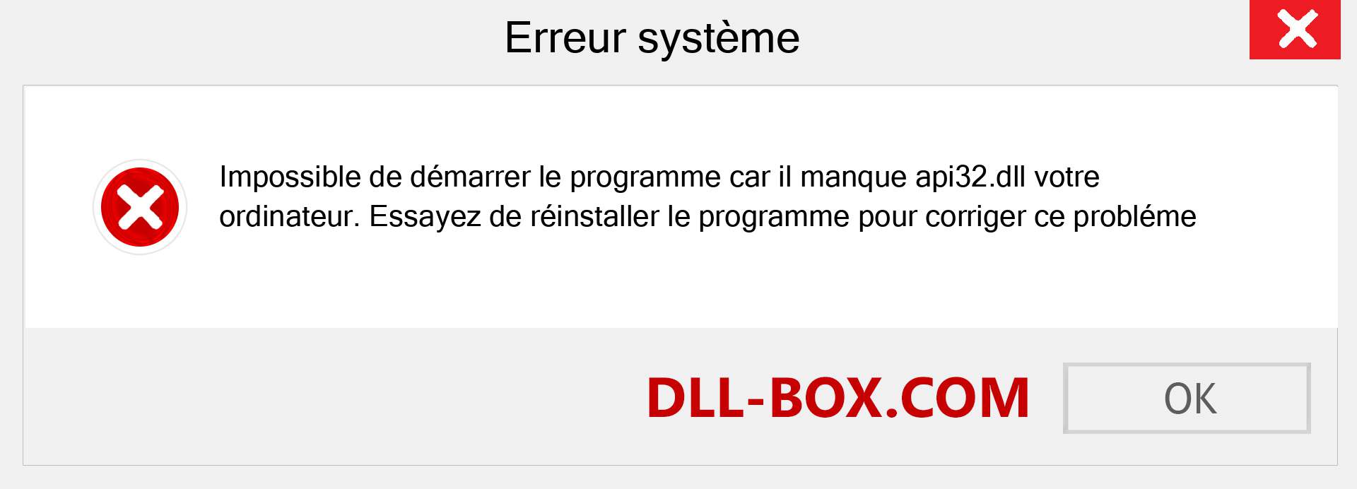 Le fichier api32.dll est manquant ?. Télécharger pour Windows 7, 8, 10 - Correction de l'erreur manquante api32 dll sur Windows, photos, images